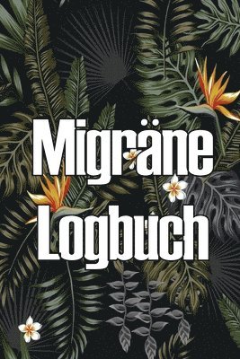 Migrne Logbuch 1