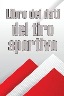 bokomslag Libro dei dati del tiro sportivo