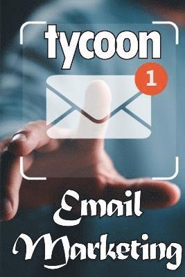 Email Marketing Tycoon 1