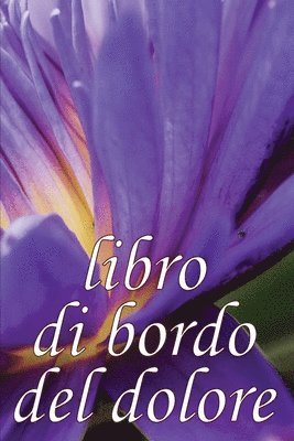 bokomslag Libro di bordo del dolore