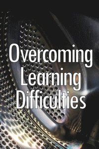 bokomslag Overcoming Learning Difficulties