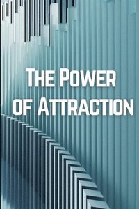 bokomslag The Power of Attraction