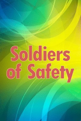 Kate Barrow - Soldiers of Safety, Häftad