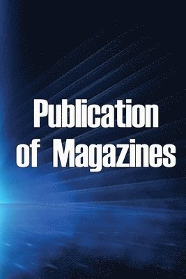 bokomslag Publication of Magazines