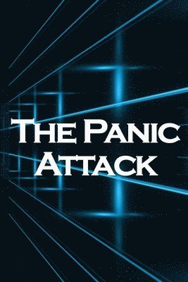 The Panic Attack 1