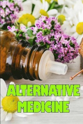 Alternative Medicine 1