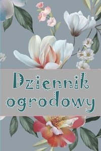 bokomslag Dziennik ogrodowy