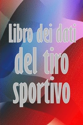 Libro dei dati del tiro sportivo 1