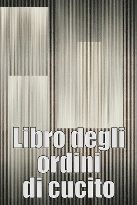 bokomslag Libro degli ordini di cucito