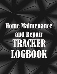 bokomslag Home Maintenance and Repair Tracker Logobok