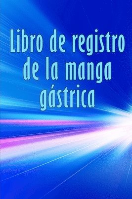 bokomslag Libro de registro de la manga gstrica