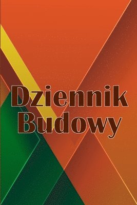 bokomslag Dziennik budowy