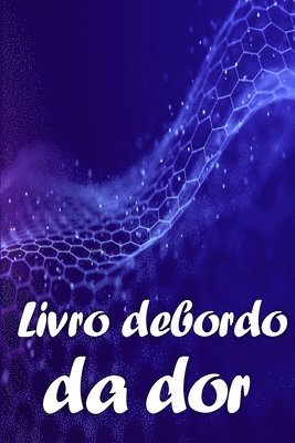 bokomslag Livro de bordo da dor