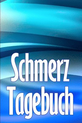 bokomslag Schmerz-Tagebuch