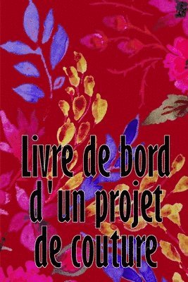 Livre de bord d'un projet de couture