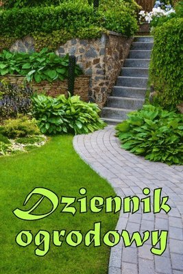 Danuta Twardowska - Dziennik ogrodowy, Häftad