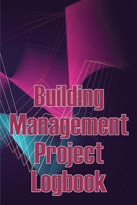 Building Management Project Logbook 1