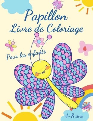 bokomslag Livre de coloriage de papillons pour les enfants de 4 à 8 ans