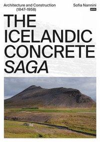 bokomslag The Icelandic Concrete Saga