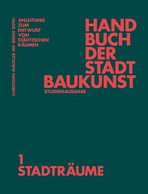 Handbuch Der Stadtbaukunst 1