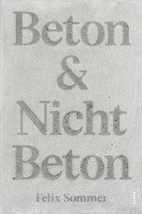 bokomslag Beton & Nicht Beton