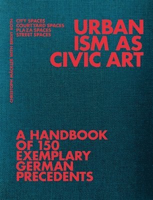 bokomslag Urbanism As Civic Art
