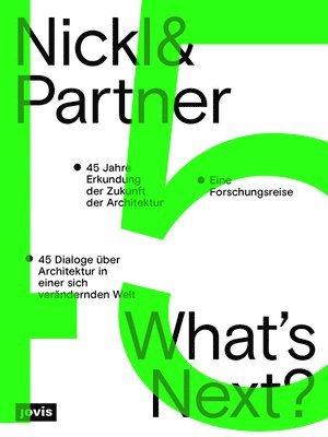 bokomslag Nickl & Partner - What's Next? (Deutsche Sprachausgabe)