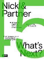 bokomslag Nickl & Partner - What's Next? (English Edition)