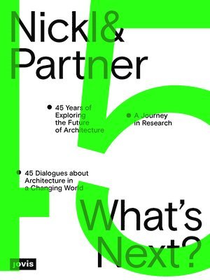 bokomslag Nickl & Partner  Whats Next? (English edition)