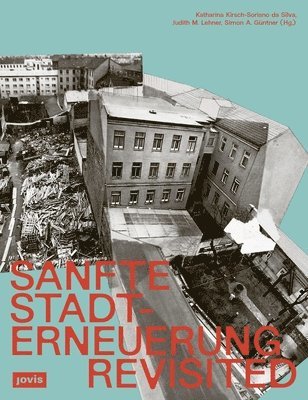 bokomslag Sanfte Stadterneuerung Revisited