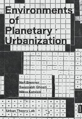 bokomslag Environments of Planetary Urbanization