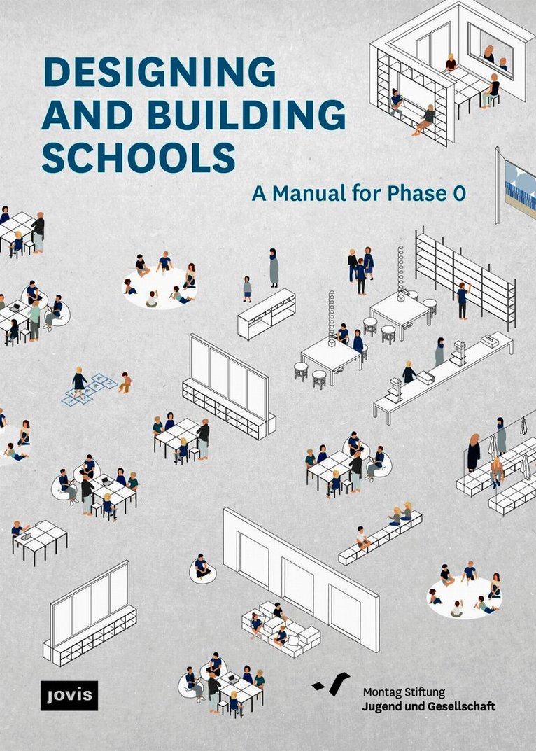 Designing and Building Schools