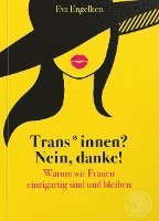 bokomslag Trans*innen? Nein, danke!