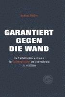 bokomslag Garantiert gegen die Wand