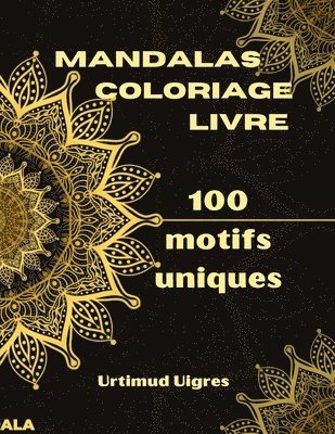 Mandalas coloriage livre 1