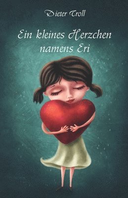 Ein kleines Herzchen namens Eri 1