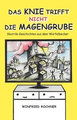 Winfried Rochner - Knie trifft nicht die Magengrube, Häftad