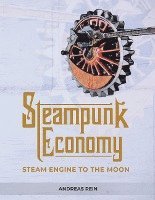 bokomslag Steampunk Economy