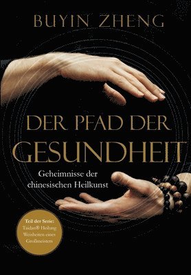 bokomslag Der Pfad der Gesundheit