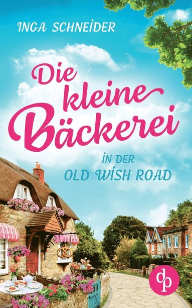 bokomslag kleine Bäckerei in der Old Wish Road