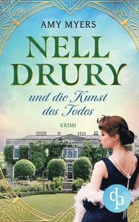 bokomslag Nell Drury und die Kunst des Todes