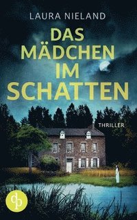 bokomslag Das Mdchen im Schatten