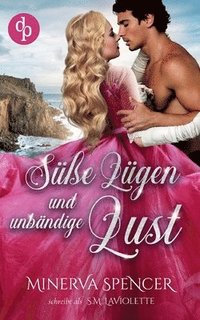 bokomslag Susse Lugen und unbandige Lust