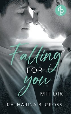 Falling for you 1