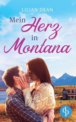 Mein Herz in Montana 1