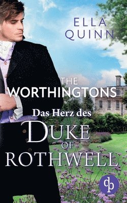 Ella Quinn - Herz des Duke of Rothwell, Häftad
