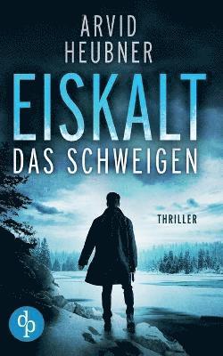 bokomslag Eiskalt das Schweigen