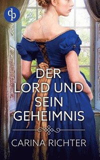 bokomslag Der Lord und sein Geheimnis