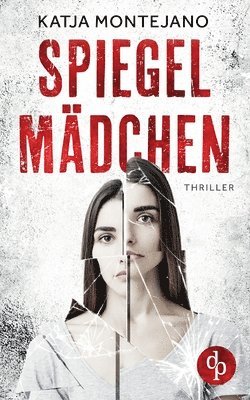 bokomslag Spiegelmädchen