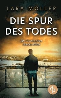 bokomslag Spur des Todes Ein spannender Krimi über einen Hamburger Privatdetektiv